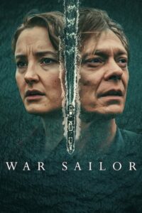 War Sailor / Krigsseileren (2023)