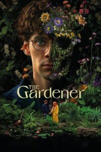 The Gardener (2025)